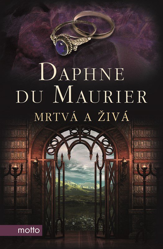 Levně Mrtvá a živá - Daphne du Maurier