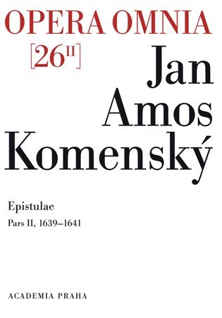 Opera omnia 26/II - Jan Ámos Komenský