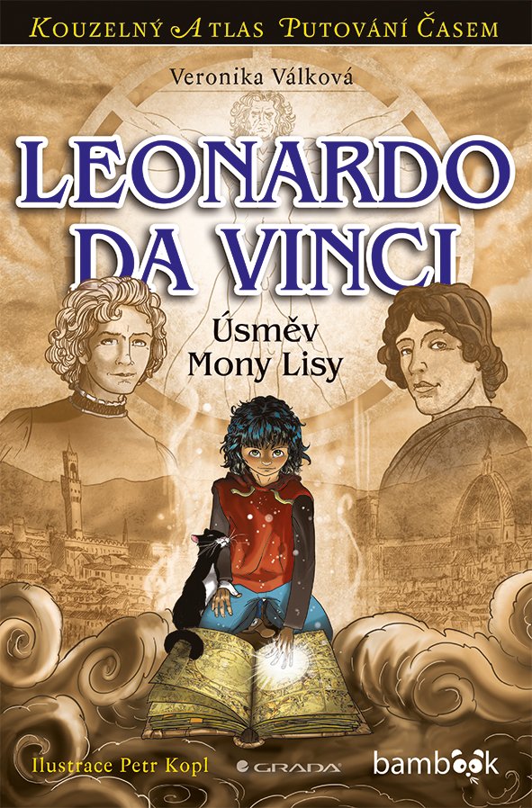 Levně Leonardo da Vinci - Úsměv Mony Lisy - Veronika Válková