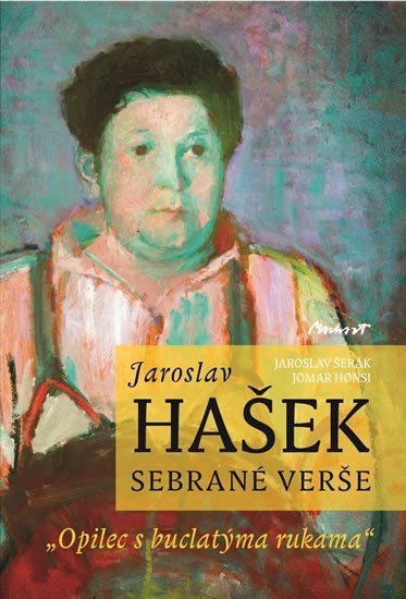 Levně Jaroslav Hašek - Sebrané básně - Jomar Honsi