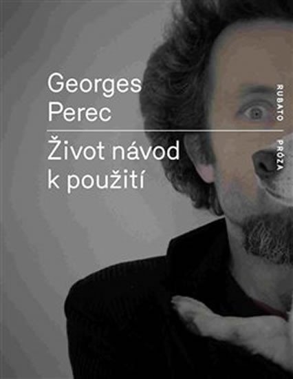 Levně Život návod k použití - Georges Perec