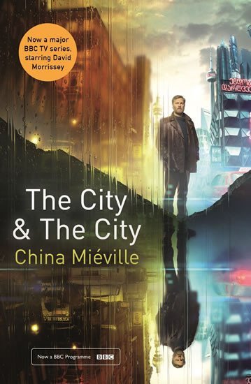Levně The City &amp; The City : TV tie-in - China Miéville
