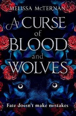 Levně Curse of Blood and Wolves - Melissa McTernan