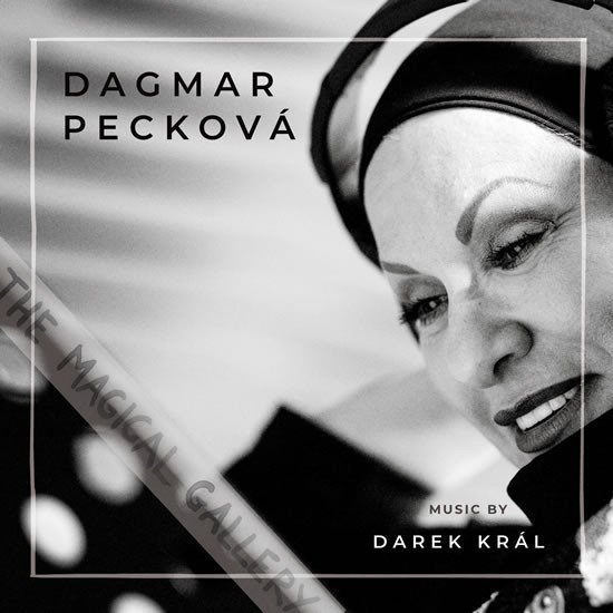 Levně Dagmar Pecková: The Magical Gallery - CD - Dagmar Pecková