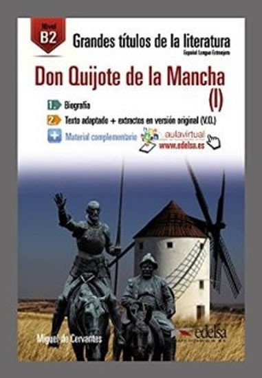 Levně Grandes Titulos de la Literatura /B2/ Don Quijote de la Mancha - Miguel de Cervantes Saavedra