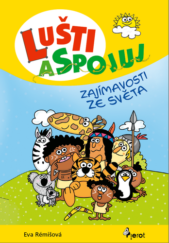 Levně Lušti a spojuj - Eva Rémišová