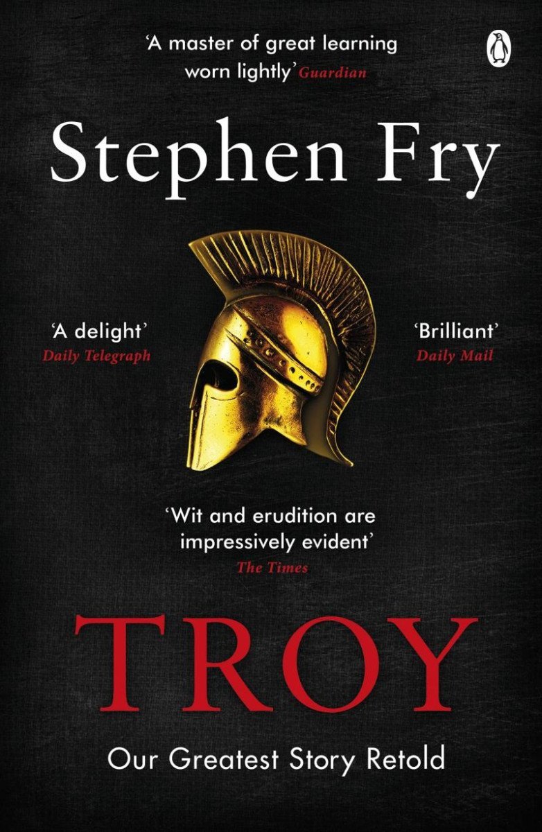 Levně Troy: Our Greatest Story Retold - Stephen Fry