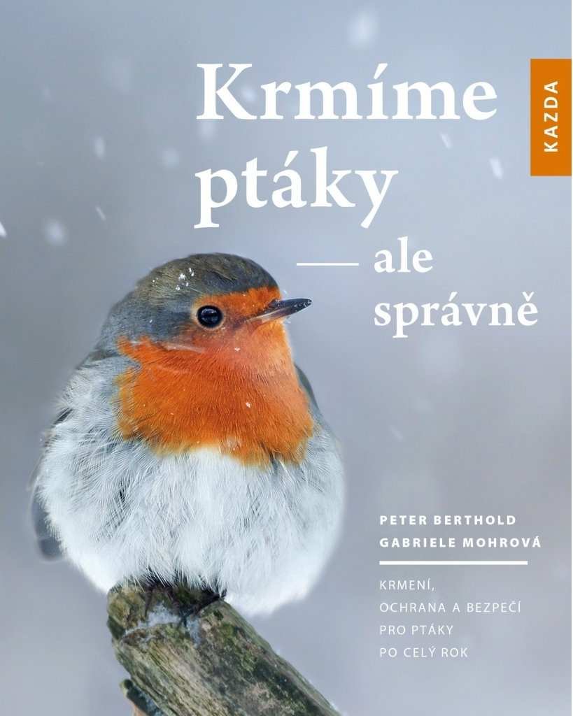 Levně Krmíme ptáky - ale správně - Peter Berthold