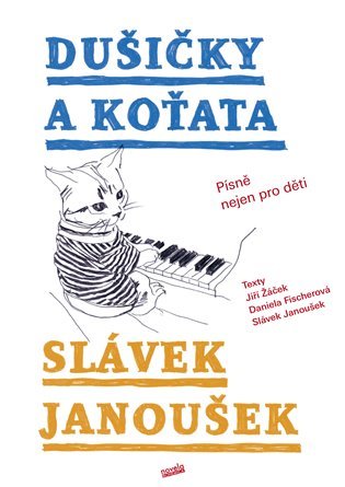 Levně Dušičky a Koťata - Písně nejen pro děti - Jiří Žáček