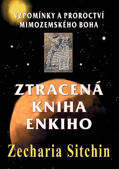 Levně Ztracená kniha Enkiho - Zecharia Sitchin