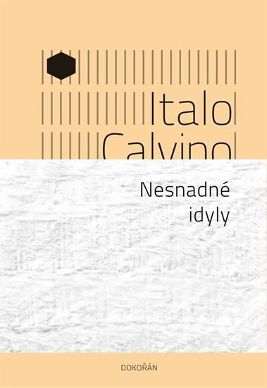 Levně Nesnadné idyly - Italo Calvino