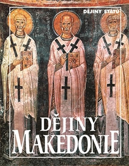 Dějiny Makedonie koupíte na Dobre-knihy.cz