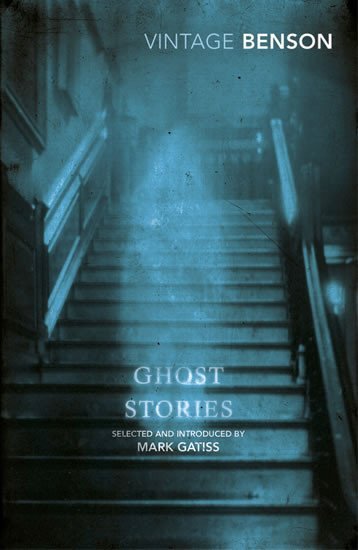 Ghost Stories - Edward Frederic Benson