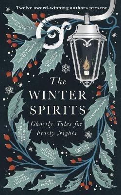 Levně The Winter Spirits: Ghostly Tales for Frosty Nights - Bridget Collins