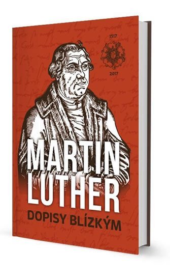 Levně Dopisy Blízkým - Martin Luther