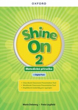 Levně Shine On 2 Teacher´s Guide with Digital pack Czech edition