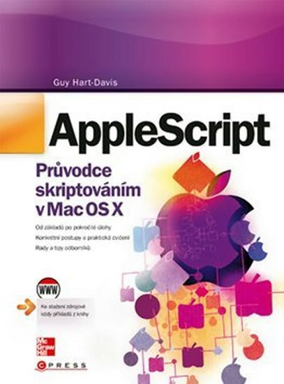 Levně AppleScript - Průvodce skriptováním v Ma - Guy Hart-Davis