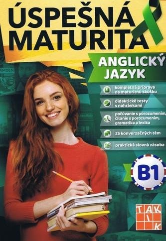 Levně Úspešná maturita - Anglický jazyk - úroveň B1 - Ingrid Kálaziová