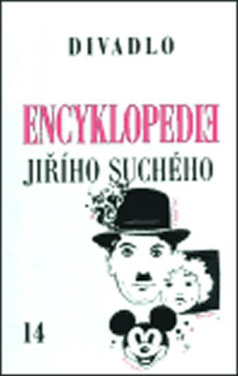 Levně Encyklopedie Jiřího Suchého 14: Divadlo 1990-1996 - Jiří Suchý