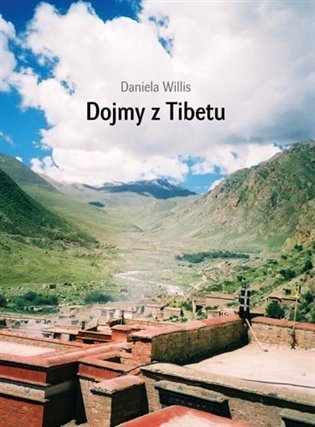 Levně Dojmy z Tibetu - Daniela Willis