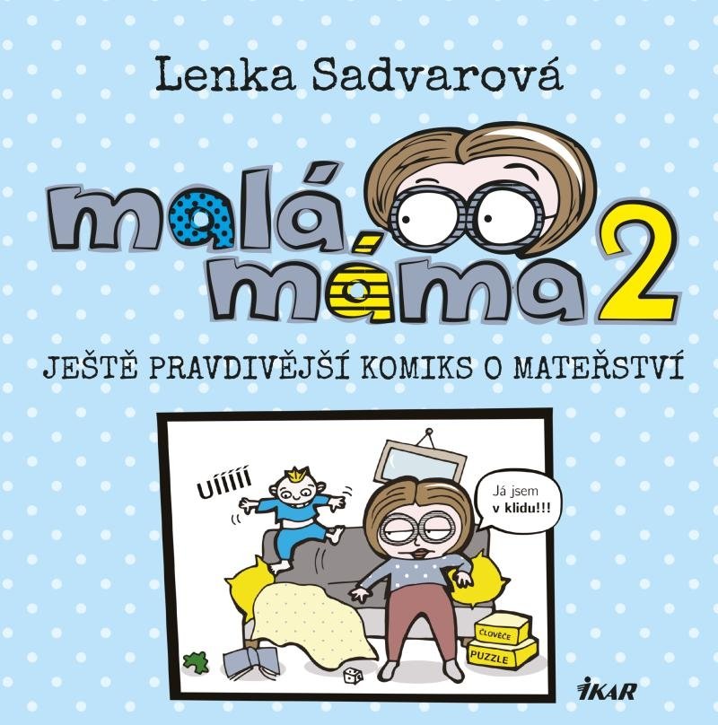 Levně Malá máma 2 - Lenka Sadvarová