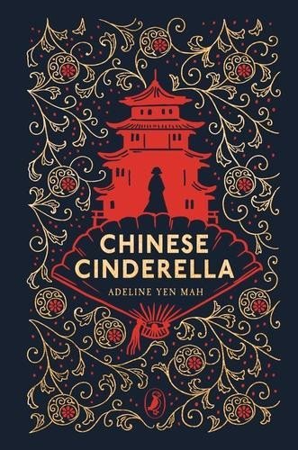 Levně Chinese Cinderella: 25th Anniversary Edition - Mah Adeline Yen