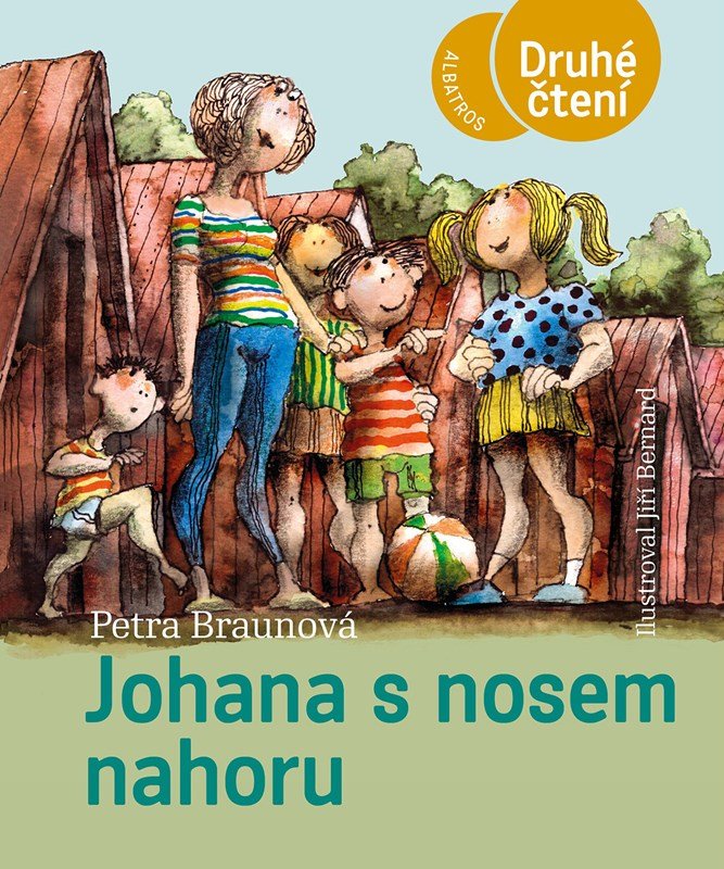 Levně Johana s nosem nahoru - Petra Braunová