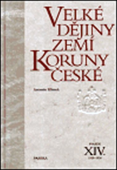 Velké dějiny zemí Koruny české XIV. 1929 - 1938 - Antonín Klimek