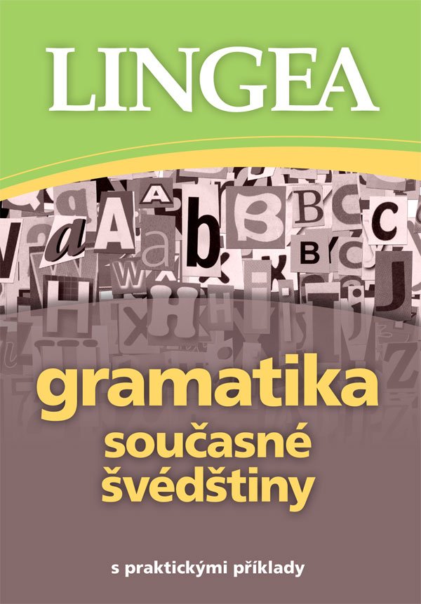 Levně Gramatika současné švédštiny s praktickými příklady
