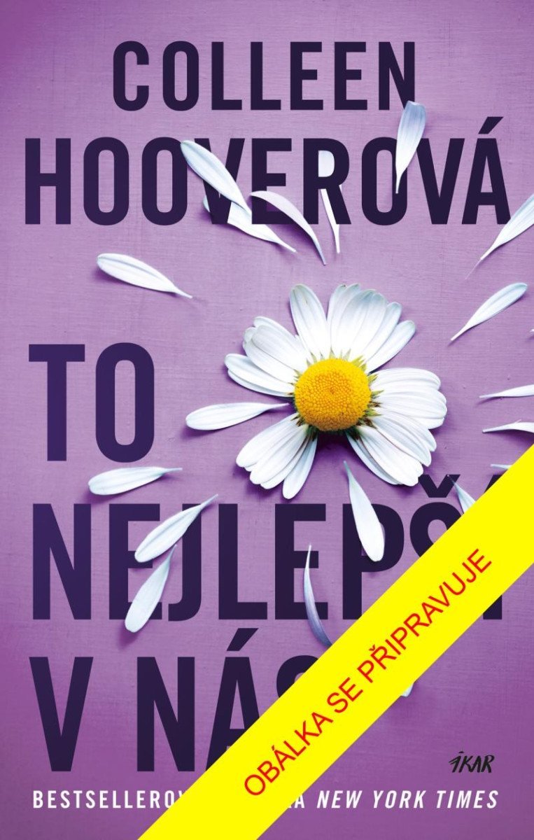 To nejlepší v nás, 2. vydání - Colleen Hoover