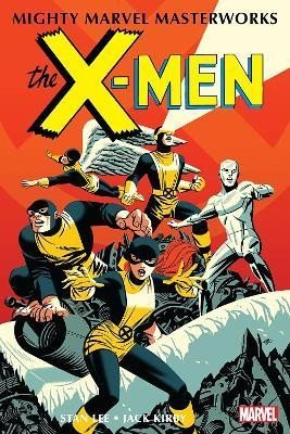 Levně Mighty Marvel Masterworks: The X-men 1 - The Strangest Super-heroes Of All - Stan Lee