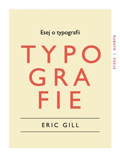 Levně Esej o typografii - Eric Gill