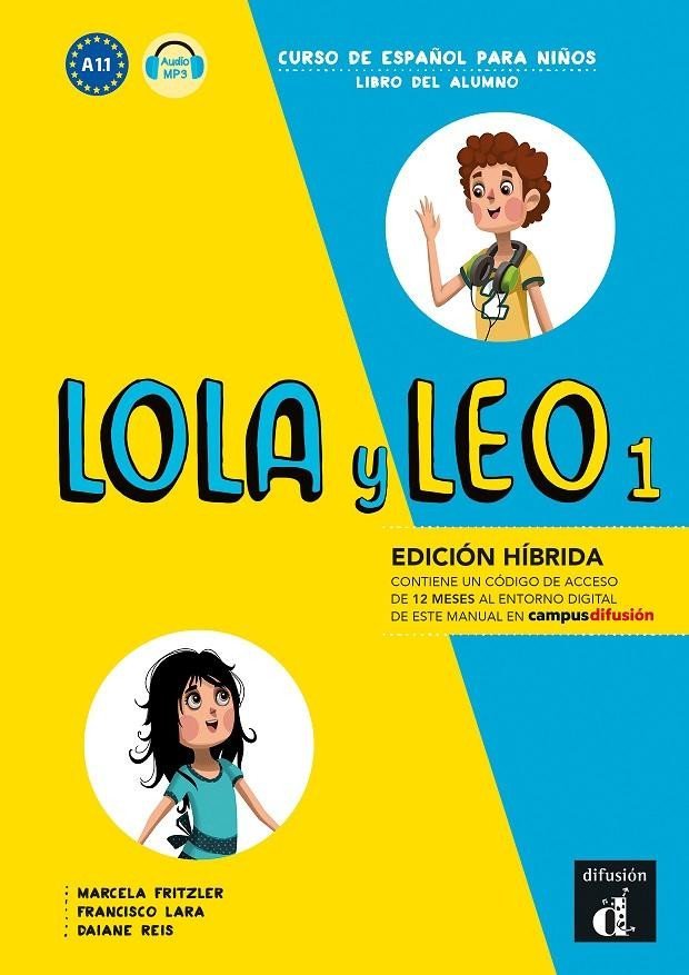 Levně Lola y Leo 1 (A1.1) - Edición híbrida Libro del alumno + Campus (12 meses) - Marcela Fritzler