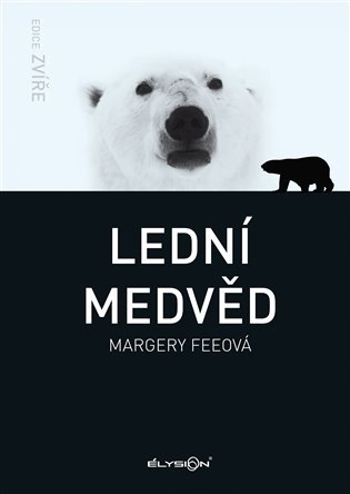 Levně Lední medvěd - Margery Feeová