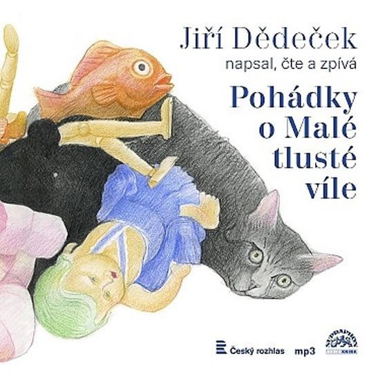 Pohádky o Malé tlusté víle -CDmp3 - Jiří Dědeček