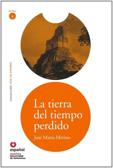 Levně La tierra del tiempo perdido (Leer En Espanol Nivel 4) - Giffen Giffen