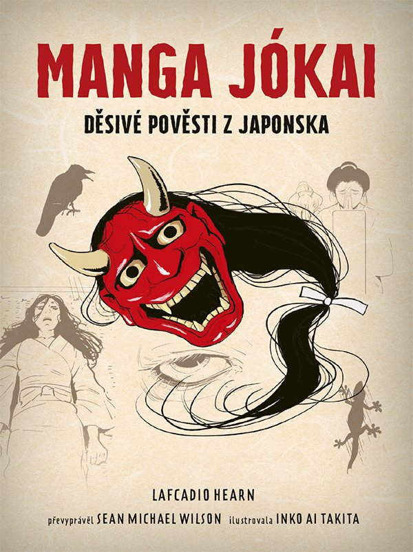 Manga Jókai - Děsivé pověsti z Japonska - Lafcadio Hearn