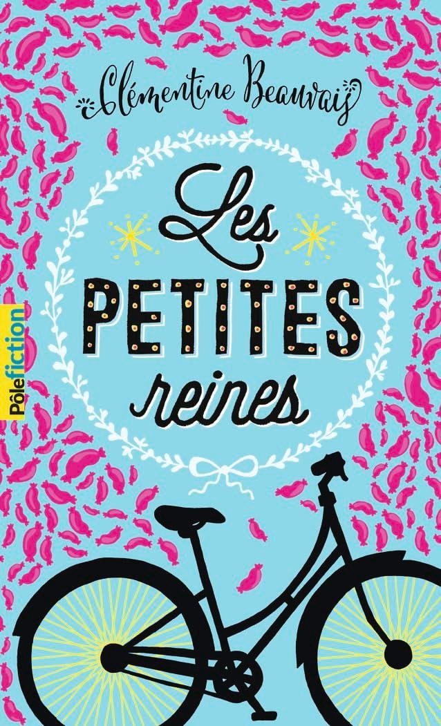 Les petites reines - Clémentine Beauvais