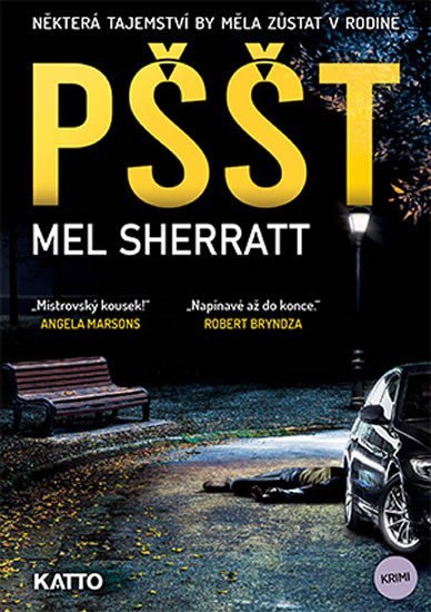 Levně Pššt - Mel Sherratt