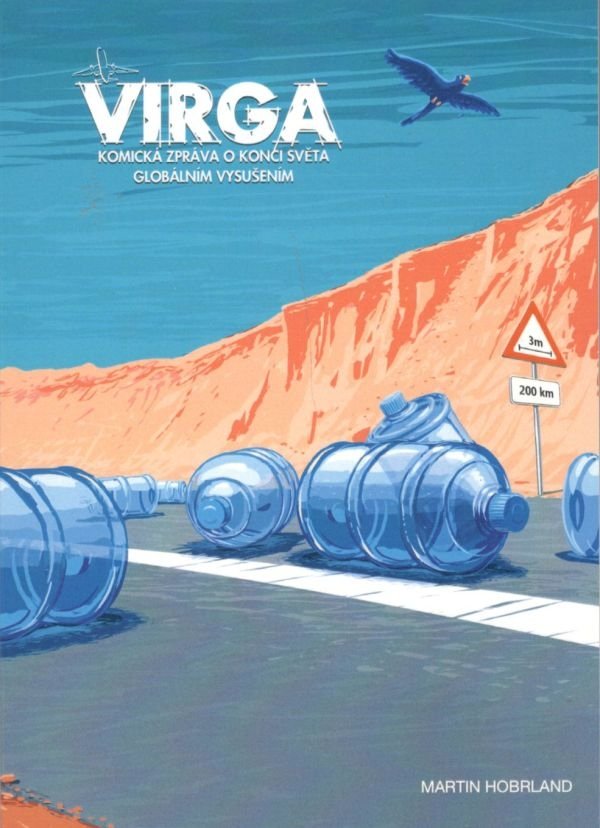 Levně Virga - Komická zpráva o konci světa globálním vysušením - Martin Hobrland