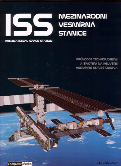 Levně ISS Mezinárodní vesmírná stanice - Petr Kubala