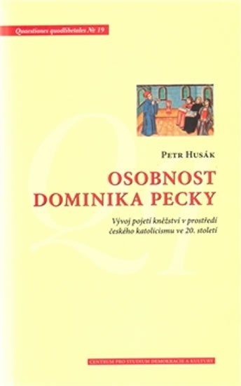 Levně Osobnost Dominika Pecky - Petr Husák