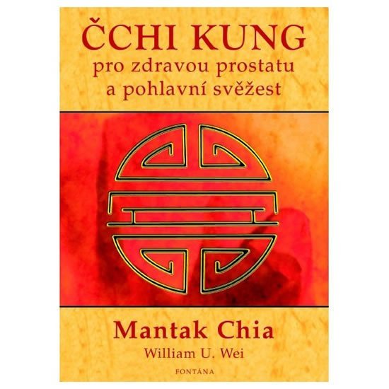 Levně Čchi kung pro zdravou prostatu a pohlavní svěžest - Mantak Chia