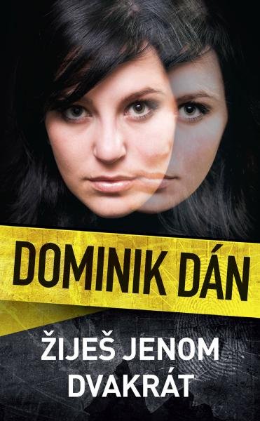 Levně Žiješ jenom dvakrát, 1. vydání - Dominik Dán