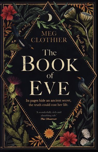 Levně The Book of Eve: A beguiling historical feminist tale - inspired by the undeciphered Voynich manuscript - Meg Clothier