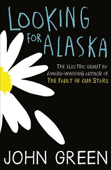 Levně Looking for Alaska, 1. vydání - John Green