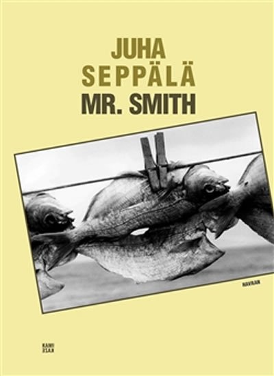 Levně Mr. Smith - Juha Seppälä