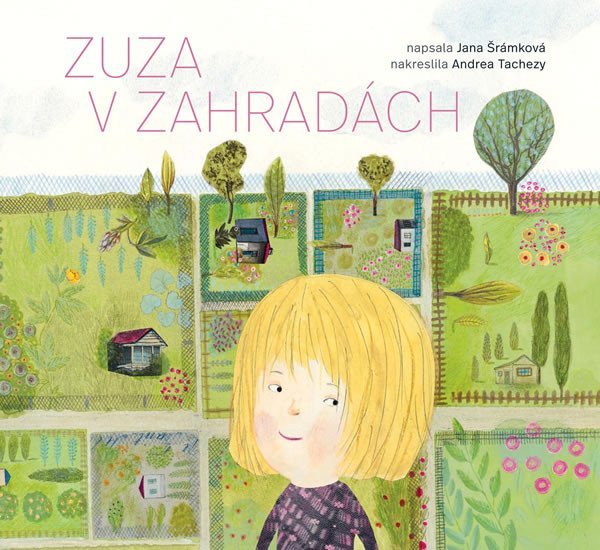Levně Zuza v zahradách - Jana Šrámková