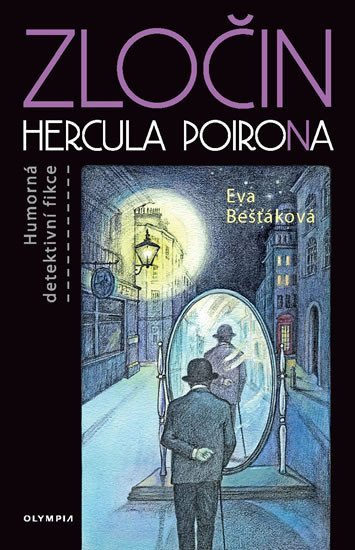 Levně Zločin Hercula PoiroNa - Eva Bešťáková