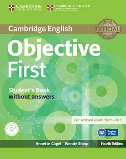 Levně Objective First Student´s Book without Answers with CD-ROM (4th) - Capel Annette